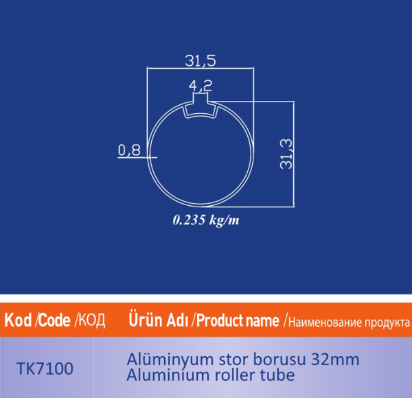 alüminyum stor borusu TK7100